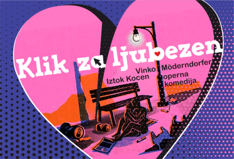 Iztok Kocen: Klik za ljubezen, operna komedija